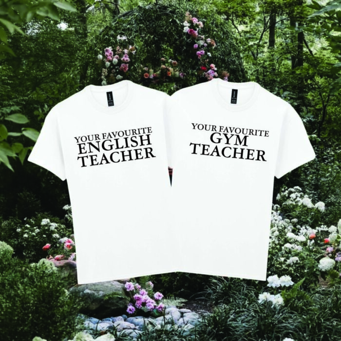 Your Favourite English Teacher & Gym Teacher  | T-shirts.